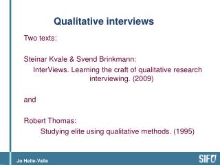 Qualitative interviews