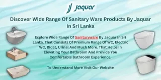 Discover Wide Range Of Sanitary Ware Products By Jaquar In Sri Lanka