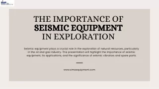 The Importance of seismic equipment in exploration