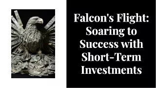 wepik-falcons-flight-soaring-to-success-with-short-term-investments-202409200534487Oci