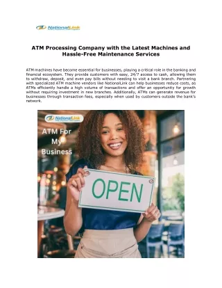 ATM Processing Company with the Latest Machines and Hassle-Free Maintenance Services