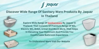 Discover Wide Range Of Sanitary Ware Products By Jaquar In Thailand