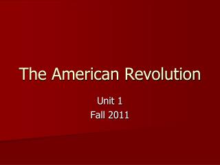 The American Revolution