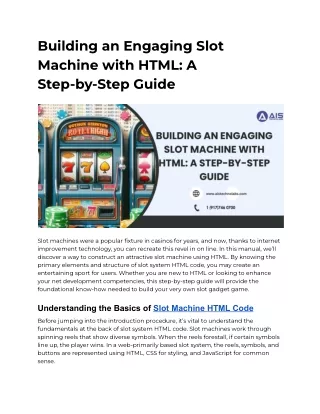 Building an Engaging Slot Machine with HTML: A Step-by-Step Guide