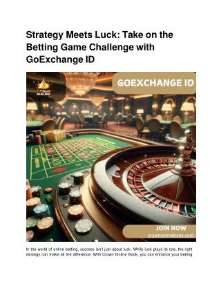 Strategy Meets Luck_ Take on the Betting Game Challenge with GoExchange ID