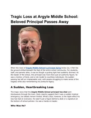 Tragic Loss at Argyle Middle School_ Beloved Principal Passes Away