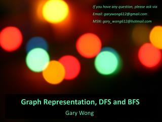Graph Representation, DFS and BFS