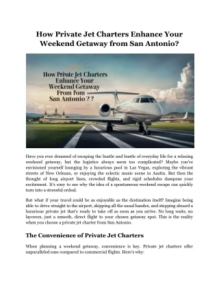 How Private Jet Charters Enhance Your Weekend Getaway from San Antonio_