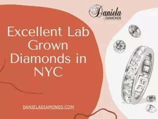 Excellent Lab Grown Diamonds in NYC