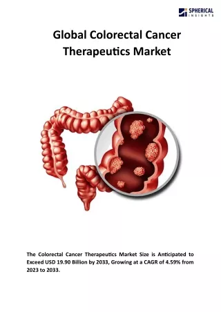 Global Colorectal Cancer Therapeutics Market Size, Forecasts To 2033
