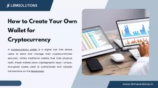 How to Create Your Own Wallet for Cryptocurrency