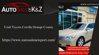 Used Toyota Corolla For Sale In Orange County  Affordable Pre-Owned Cars
