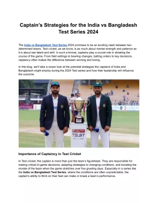 Captain’s Strategies for the India vs Bangladesh Test Series 2024 (1)