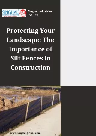 Silt Fences - Singhal Industries Pvt. Ltd