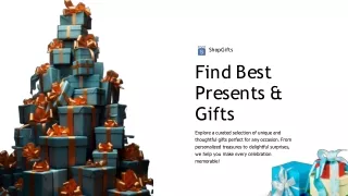 Discover the Perfect Presents & Gifts for Every Occasion