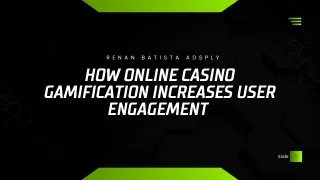 The Impact of Gamification on Player Experience in Online Casinos