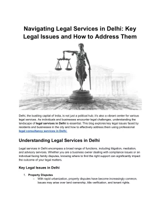 Navigating Legal Services in Delhi_ Key Legal Issues and How to Address Them