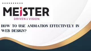 How to Use Animation Effectively in Web Design?