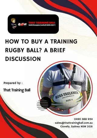 How to Buy A Training Rugby Ball? A Brief Discussion