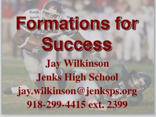 Formations for Success