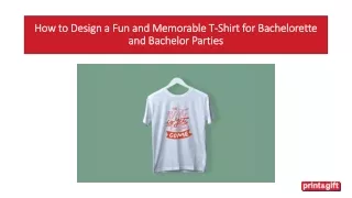 How to Design a Fun and Memorable TShirt for Bachelorette and Bachelor Parties