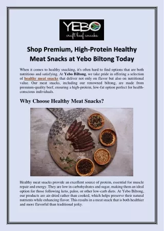 Shop Premium, High-Protein Healthy Meat Snacks at Yebo Biltong Today