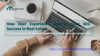 Boost Your Real Estate SEO with Enhanced UX for 2024