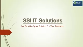 Strengthen Your Business with SSI IT Solutions Cyber Security Advisory Services