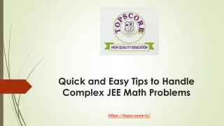 Quick and Easy Tips to Handle Complex JEE Math Problems