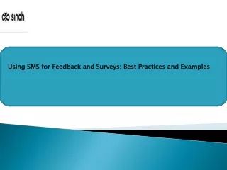 Using SMS for Feedback and Surveys: Best Practices and Examples