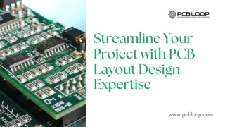 Streamline Your Project with PCB Layout Design Expertise for Optimal Performance