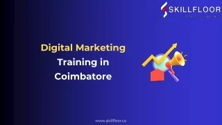 Digital Marketing Training in Coimbatore-Skillfloor
