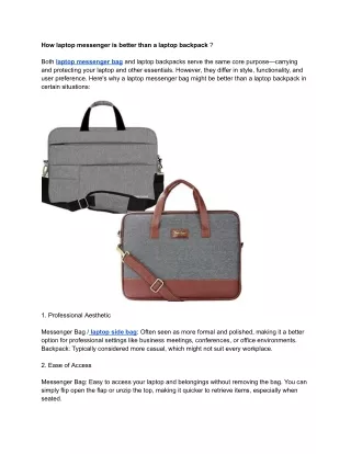 How laptop messenger is better than a laptop backpack