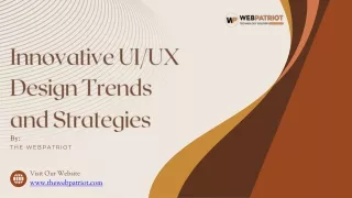 Innovative UIUX Design Trends and Strategies in Texas