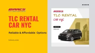 TLC Rental Car NYC: Affordable, Reliable TLC Cars by BIRACS
