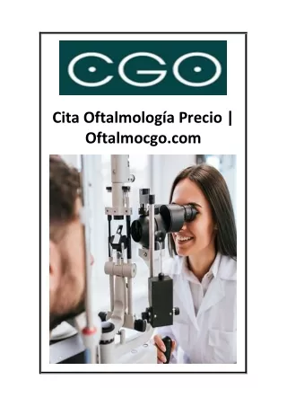 Cita Oftalmología Precio  Oftalmocgo.com