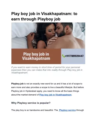 Play boy job in Visakhapatnam to earn through Playboy job