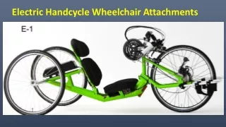 Electric Handcycle Wheelchair Attachments