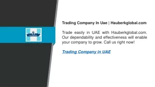 Trading Company In Uae  Hauberkglobal.com