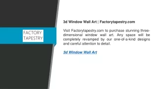 3d Window Wall Art  Factorytapestry.com