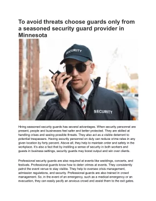 To avoid threats choose guards only from a seasoned security guard provider in Minnesota