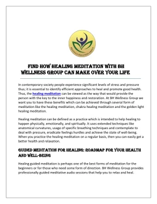 Find how Healing Meditation with BH Wellness Group can Make Over Your Life