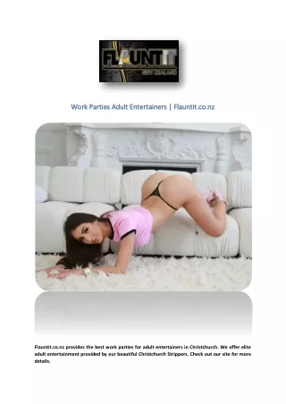 Work Parties Adult Entertainers | Flauntit.co.nz