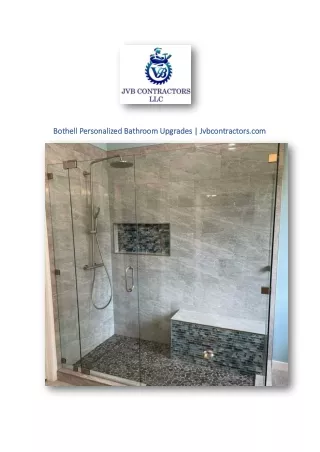 Bothell Personalized Bathroom Upgrades | Jvbcontractors.com