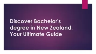 Discover Bachelor's degree in New Zealand: Your Ultimate Guide
