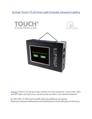 Iluminar Touch  PLUS Grow Light Controller Advanced Lighting