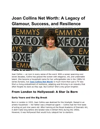 Joan Collins Net Worth_ A Legacy of Glamour, Success, and Resilience