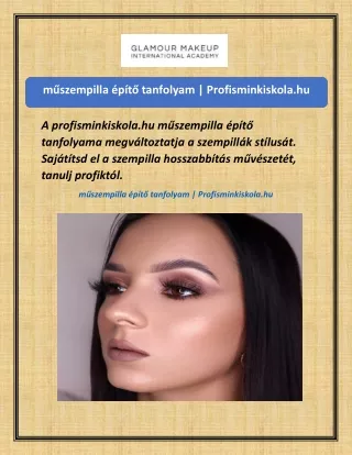 műszempilla építő tanfolyam  Profisminkiskola.hu.