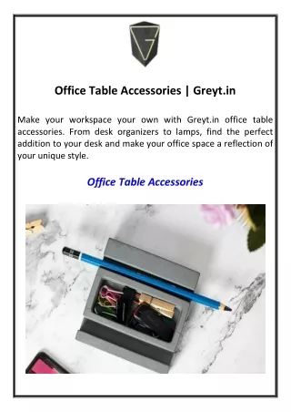 Office Table Accessories Greyt.in