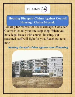 Housing Disrepair Claims Against Council Housing  Claims24.co.uk